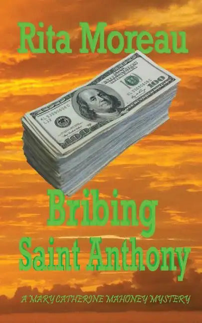 Bribing Saint Anthony - Paperback