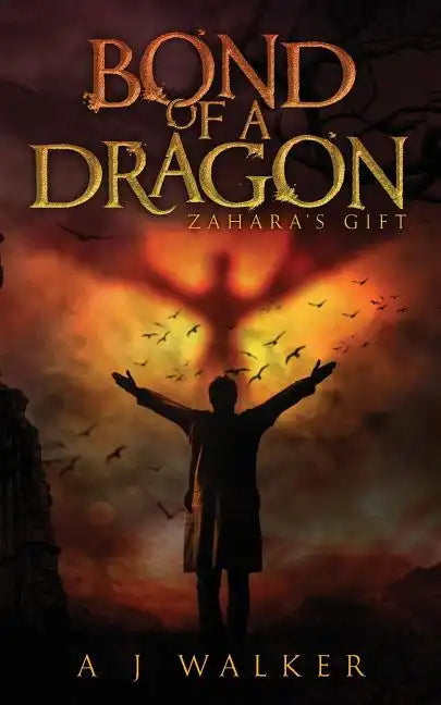 Bond of a Dragon: Zahara's Gift - Paperback