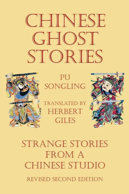 Chinese Ghost Stories - Strange Stories from a Chinese Studio - Paperback