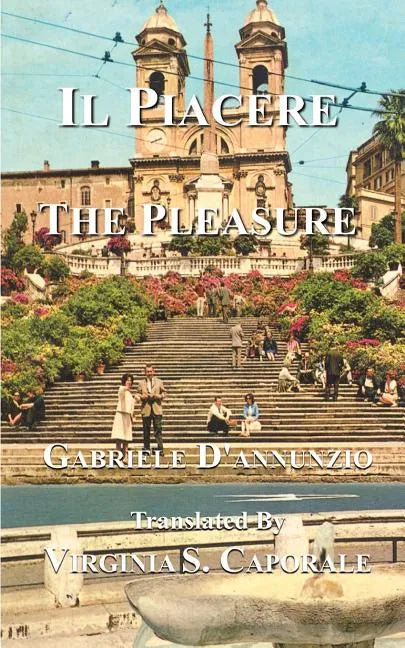 Il Piacere: The Pleasure - Paperback