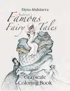 Andersen's Famous Fairy Tales Grayscale Coloring Book: Creative Art Therapy & Stress Relief for Adults - Paperback