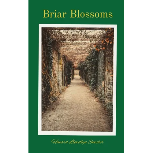 Briar Blossoms - Paperback