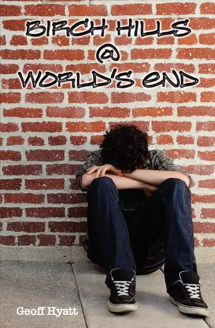 Birch Hills at World's End - Paperback