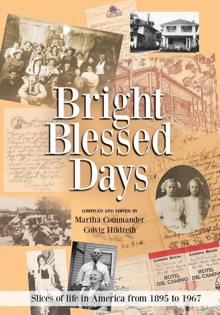 Bright Blessed Days - Paperback