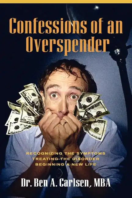Confessions of an Overspender - Paperback