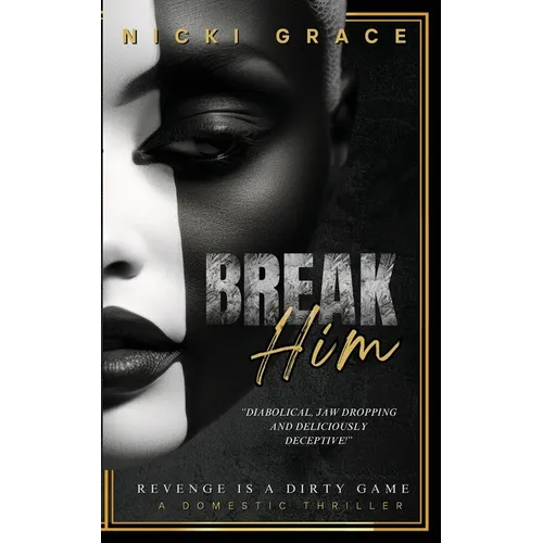 Break Him - Paperback
