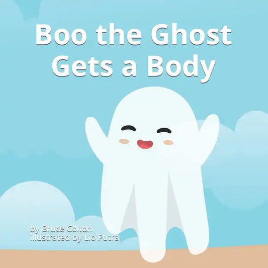 Boo the Ghost Gets a Body - Paperback