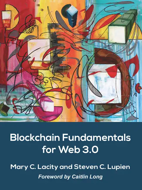 Blockchain Fundamentals for Web 3.0: - - Paperback