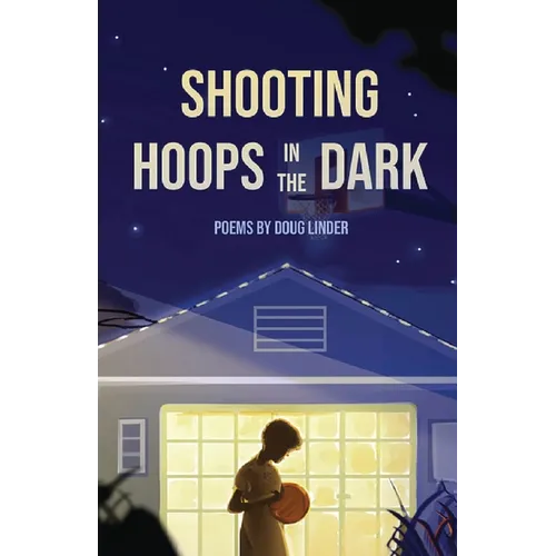 Shooting Hoops in the Dark - Paperback