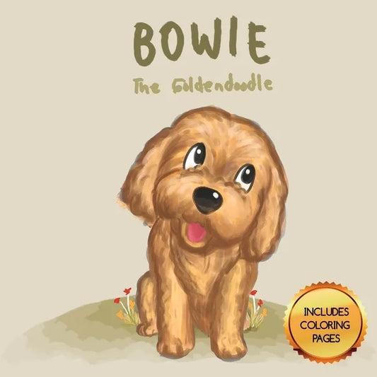 Bowie - The Goldendoodle - Paperback