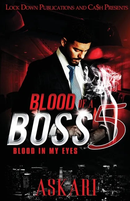 Blood of a Boss 5: Blood in my Eyes - Paperback
