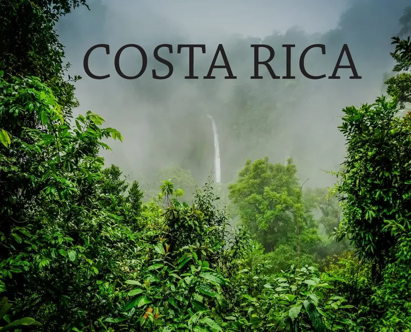 Costa Rica: Travel Book on Costa Rica - Hardcover
