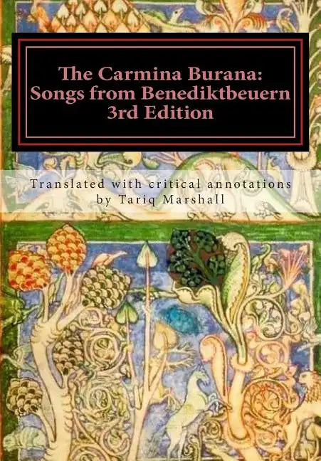The Carmina Burana: Songs from Benediktbeuern, 3rd Edition - Paperback