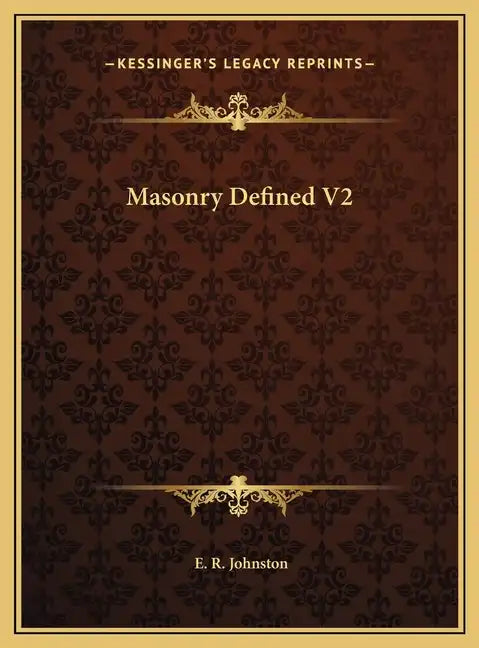 Masonry Defined V2 - Hardcover