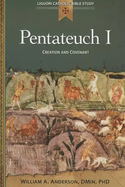 Pentateuch I: Creation and Covenant - Paperback