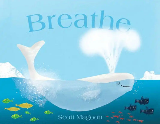 Breathe - Hardcover