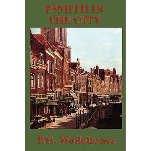 Psmith in the City - Paperback