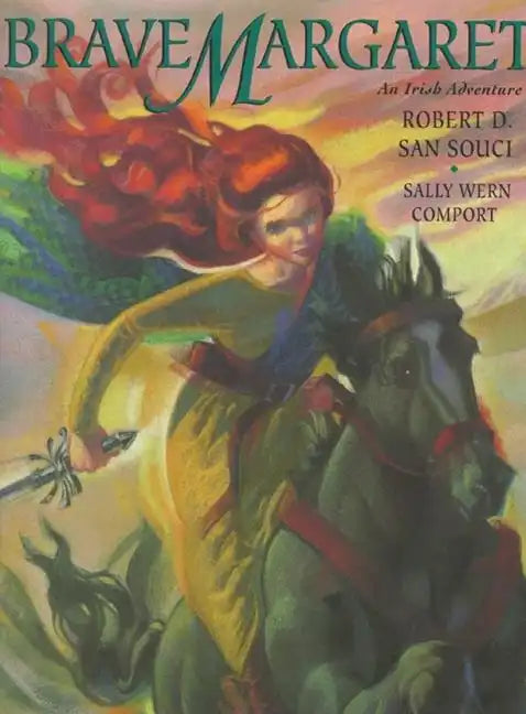 Brave Margaret: An Irish Adventure - Hardcover
