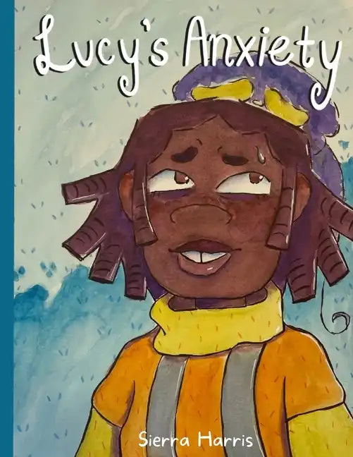 Lucy's Anxiety - Paperback