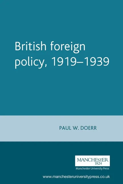British Foreign Policy, 1919-1939 - Paperback