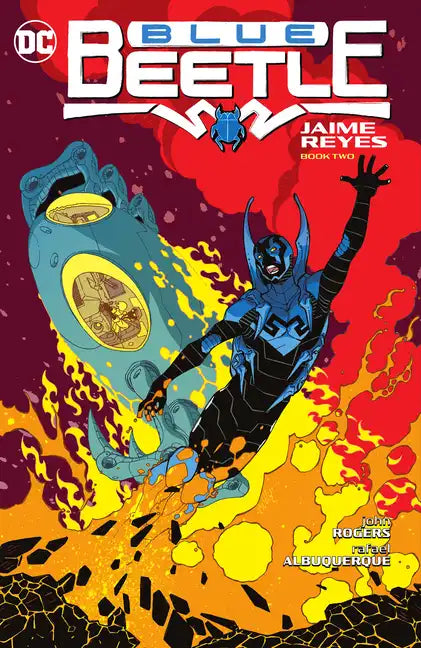 Blue Beetle: Jaime Reyes Book Two - Paperback