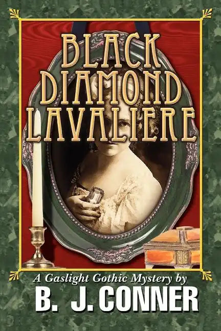 Black Diamond Lavaliere: A Gaslight Gothic Mystery - Paperback