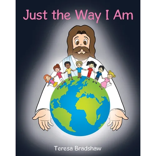 Just the Way I Am - Paperback