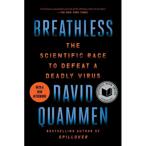 Breathless: The Scientific Race to Defeat a Deadly Virus - Paperback