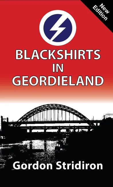 Blackshirts in Geordieland - Hardcover