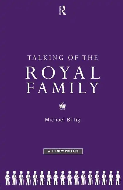 Talking of the Royal Family - Paperback