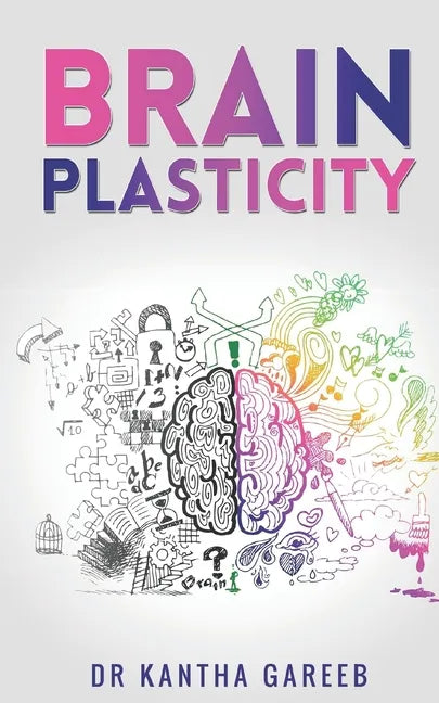 Brain Plasticity - Paperback