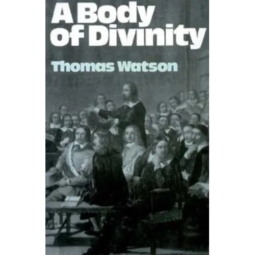 Body of Divinity - Library Binding