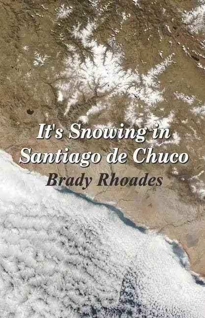 It's Snowing in Santiago de Chuco - Paperback