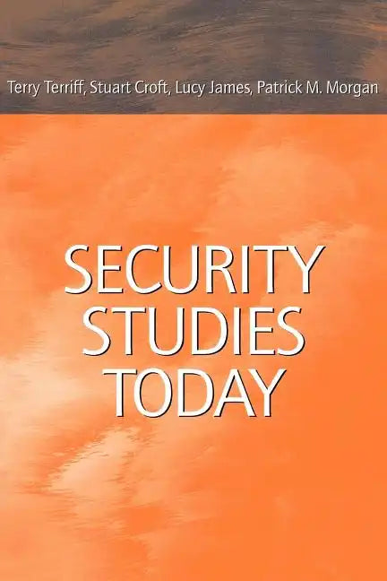 Security Studies Today - Paperback