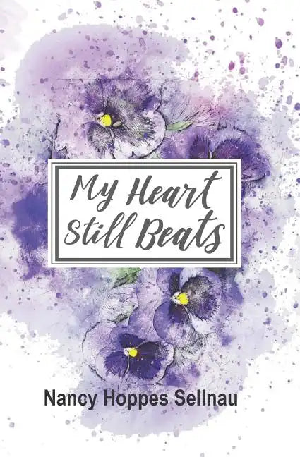 My Heart Still Beats - Paperback