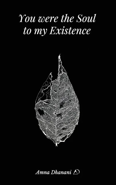 You were the Soul to my Existence - Paperback