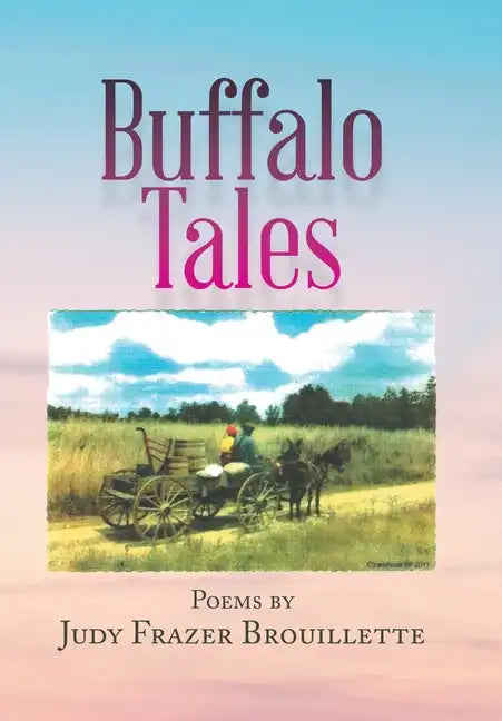Buffalo Tales - Hardcover
