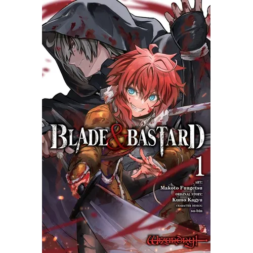 Blade & Bastard, Vol. 1 (Manga): Volume 1 - Paperback