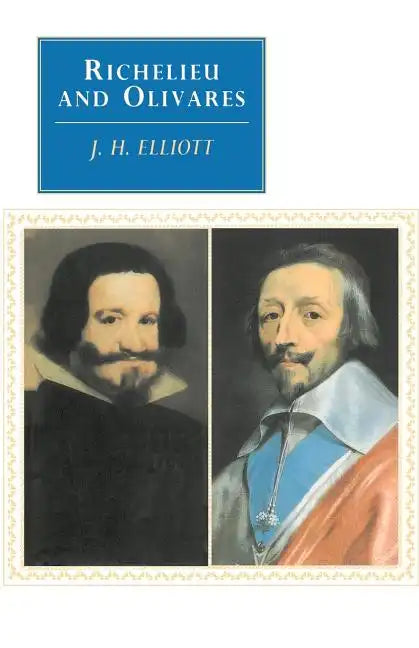 Richelieu and Olivares - Paperback