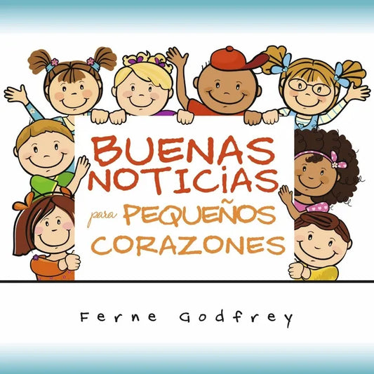 Buenas Noticias Para Pequeños Corazones. - Paperback