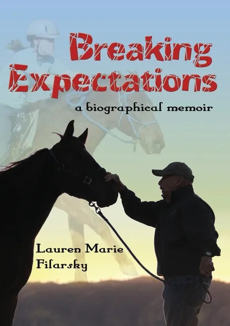 Breaking Expectations - Paperback