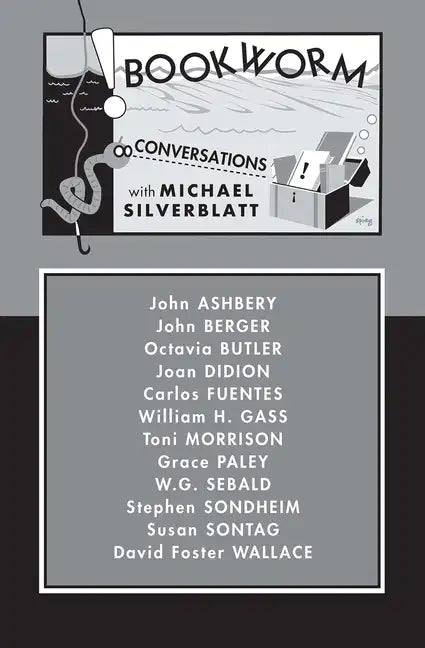 Bookworm: Conversations with Michael Silverblatt - Paperback