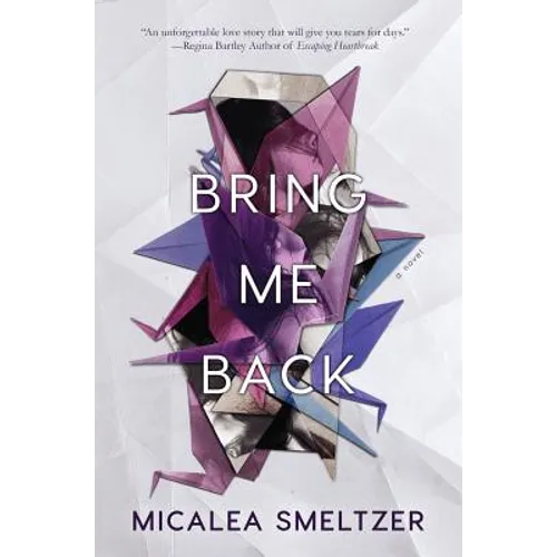 Bring Me Back - Hardcover