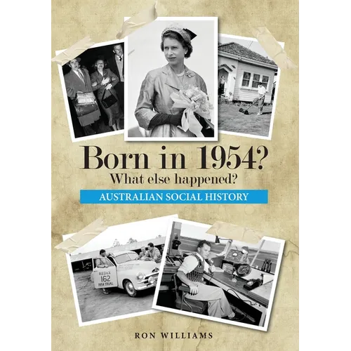 Born in 1954? What else happened? - Paperback