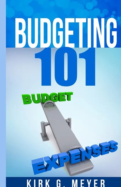 Budgeting 101 - Paperback