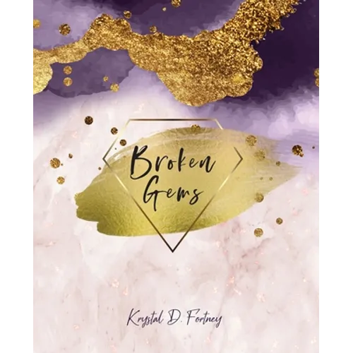 Broken Gems - Paperback
