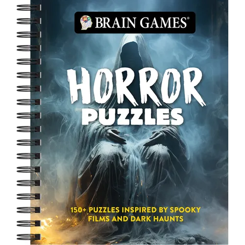 Brain Games - Horror Puzzles: 150+ Puzzles Inspired by Spooky Films and Dark Haunts - Spiral