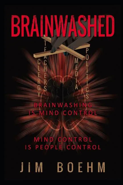 Brainwashed 3rd Edition - Paperback