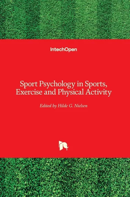 Sport Psychology in Sports, Exercise and Physical Activity - Hardcover