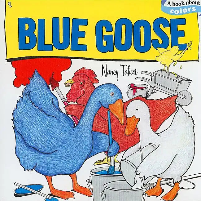 Blue Goose - Board Book